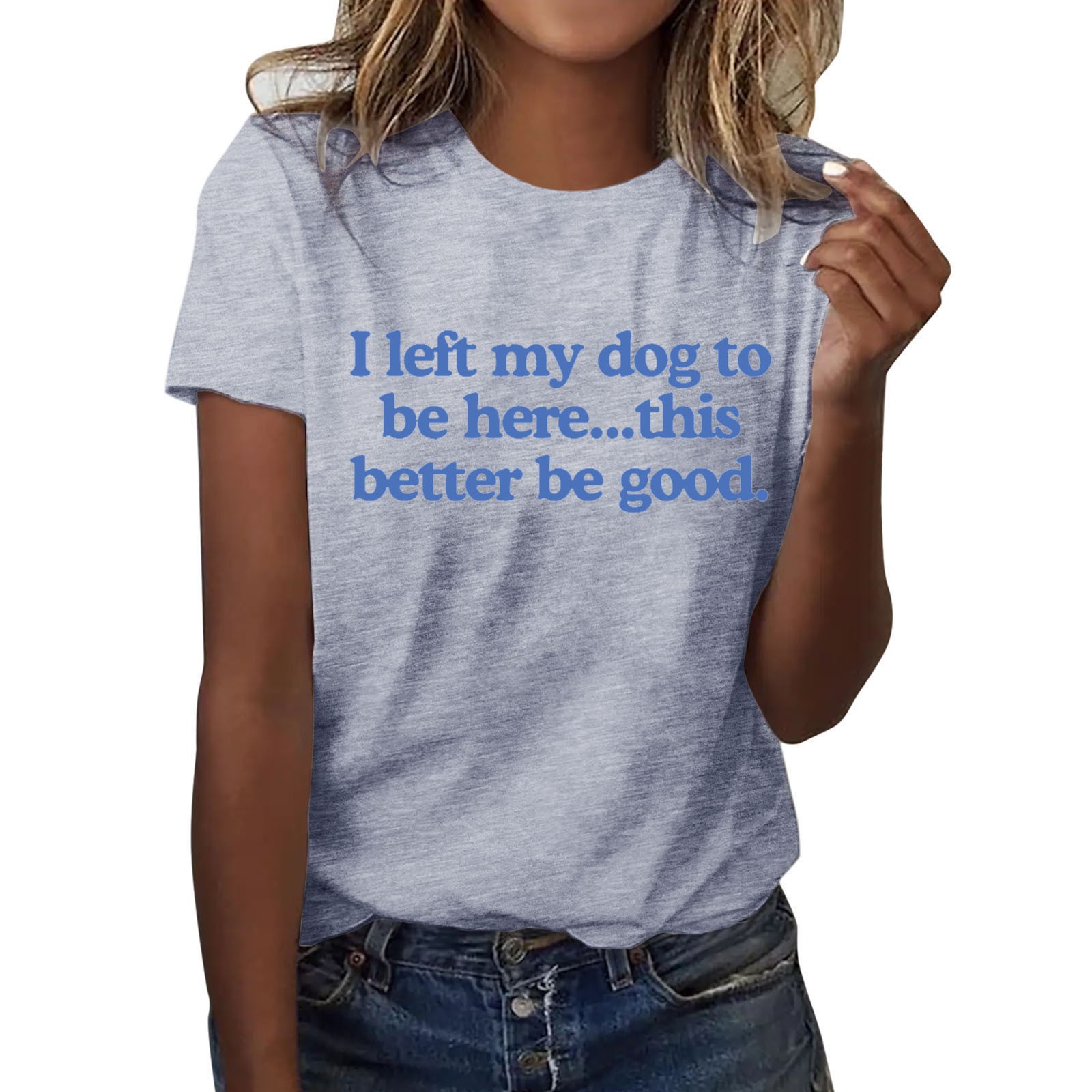 thumbnail image 1 of Camiseta divertida para mujer, estampado «I Left My Dog To Be Here» (Dejé a mi perro para estar aquí), cuello redondo, manga corta, top informal de verano con diseño humorístico., 1 of 4